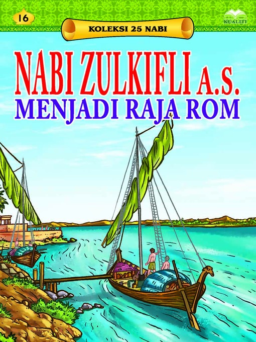 Title details for Nabi Zulkifli a.s. Menjadi Raja Rom by Nor Azlin Japar - Available